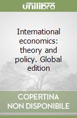 International economics: theory and policy. Global edition libro