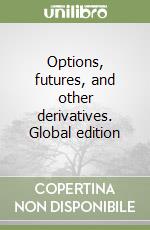 Options, futures, and other derivatives. Global edition libro