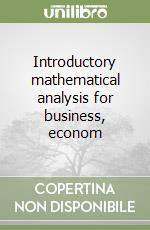 Introductory mathematical analysis for business, econom libro