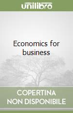 Economics for business