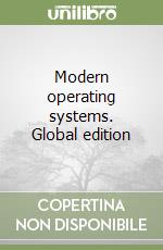 Modern operating systems. Global edition libro