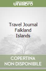 Travel Journal Falkland Islands