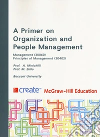 A Primer on organization and people management. Management. Principles of management libro