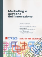 Marketing e gestione dell'innovazione libro