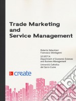 Trade marketing and service management libro