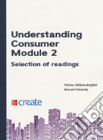 Understanding consumer. Module 2. Selection of readings libro