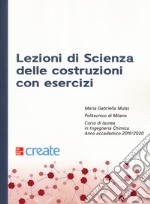 Lezioni di scienza delle costruzioni con esercizi libro