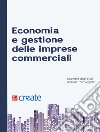 Economia e gestione delle imprese commerciali libro
