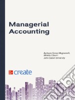 Managerial accounting. Basics of cost analysis libro