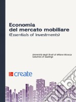 Economia del mercato mobiliare (Essentials of Investments) libro