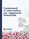 Fondamenti di informatica per ingegneria industriale libro