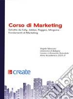 Corso di marketing. Estratto da Fahy, Jobber, Poggesi, Mingione. Fondamenti di marketing libro