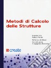 Metodi di calcolo delle strutture libro