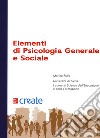 Elementi di psicologia generale e sociale libro