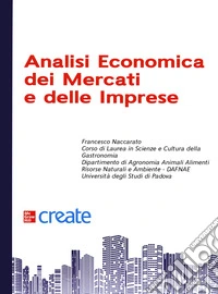 Analisi economica dei mercati e delle imprese libro
