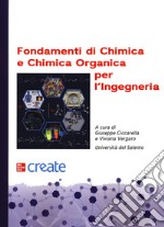 Fondamenti di chimica e chimica organica. Con Contenuto digitale per download e accesso on line libro