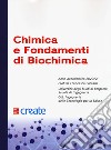 Chimica E Fondamenti Di Biochimica libro