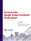 Economia degli intermediari finanziari. Con Connect Bundle libro