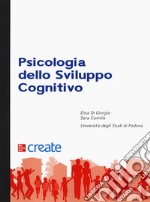 Psicologia dello sviluppo cognitivo libro