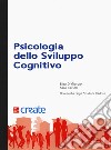 Psicologia dello sviluppo cognitivo libro