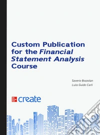 Financial statement analysis and evaluation