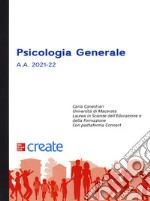 Psicologia generale. Con connect bundle libro