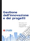 Gestione dell'innovazione e dei progetti libro