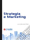 Marketing e strategia libro