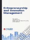 Entrepreneurship and innovation management. Con aggiornamento online libro