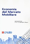 Economia Del Mercato Mobiliare. Con Ebook. Con Software Di Simulazione libro