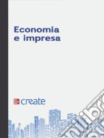 Economia e impresa. Con e-book. Con software online libro