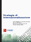 Strategia di internazionalizzazione. Con e-book libro