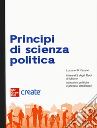 Principi di scienza politica. Con e-book libro