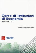 Corso di istituzioni di economia. Con e-book libro