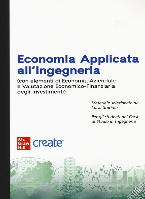 Economia applicata all'ingegneria. Con e-book