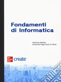 Fondamenti di informatica. Con e-book
