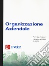 Organizzazione aziendale. Con e-book libro