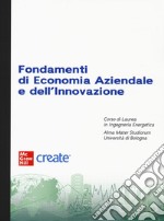 Fondamenti di economia aziendale e dell'innovazione. Con e-book libro