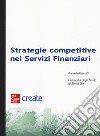 Strategie competitive. Con e-book libro