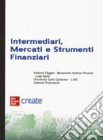 Intermediari, mercati e strumenti finanziari. Con aggiornamento online. Con e-book libro