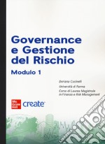 Governance e gestione del rischio. Modulo 1. Con e-book libro