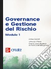 Governance e gestione del rischio. Modulo 1. Con e-book libro