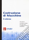 Costruzione di macchine. Con e-book libro