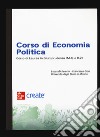 Corso di economia politica. Corso di Laurea in Giurisprudenza (M-Q e R-Z). Con e-book libro