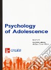 Psychology of adolescence. Con e-book libro