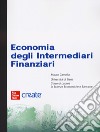 Economia degli intermediari finanziari. Con connect libro