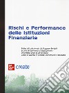 Rischi e performance delle istituzioni finanziarie. Con e-book libro