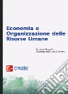Economia e organizzazione delle risorse umane. Con e-book libro