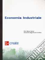 Economia industriale. Con e-book libro