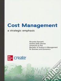 Cost management. A strategic emphasis. Con e-book